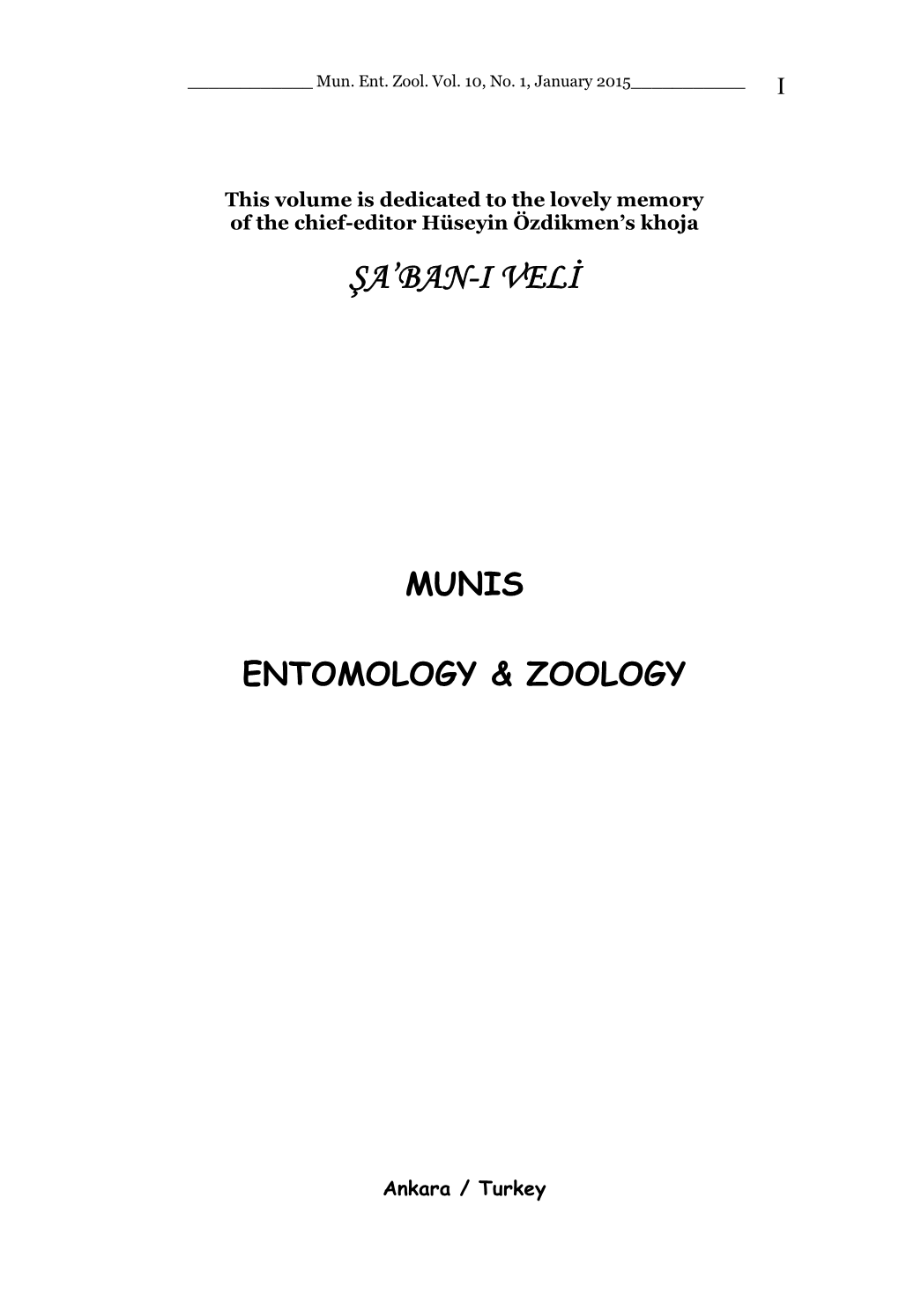 Şa'ban-I Veli̇ Munis Entomology & Zoology