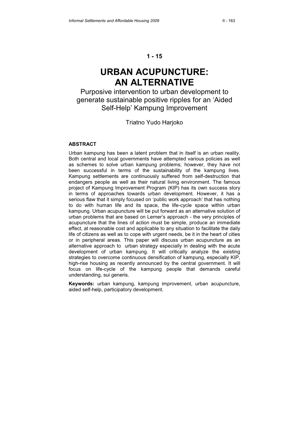 Urban Acupuncture: an Alternative