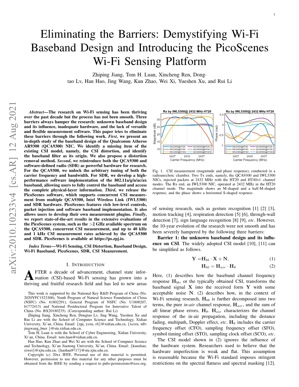 Demystifying Wi-Fi Baseband Design and Introducing the Picoscenes Wi-Fi Sensing Platform Zhiping Jiang, Tom H