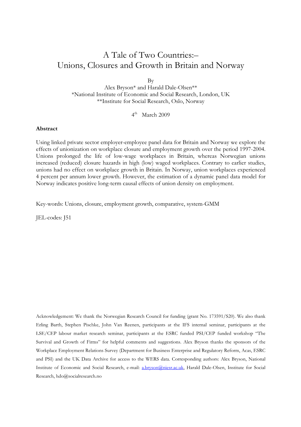 A Tale of Two Countries:– Unions, Closures and Growth in Britain and Norway