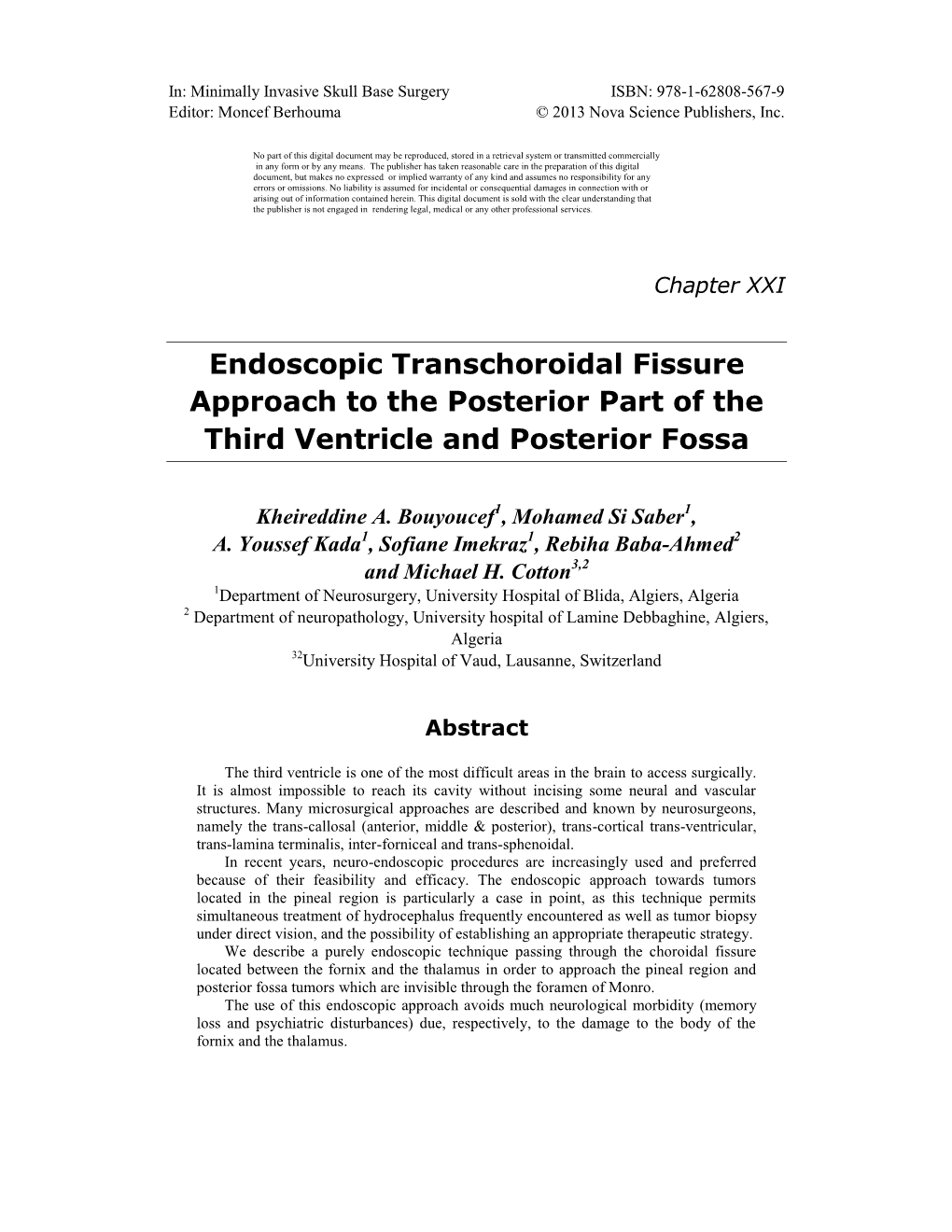 Endoscopic Transchoroidal Fissure Approach to the Posterior Part of the Third Ventricle and Posterior Fossa