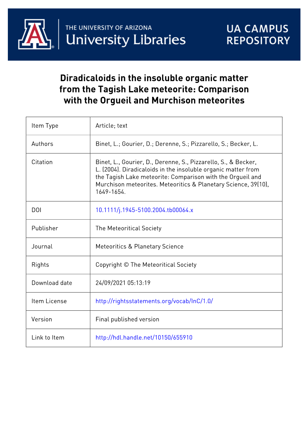 Diradicaloids in the Insoluble Organic Matter from the Tagish Lake Meteorite: Comparison with the Orgueil and Murchison Meteorites