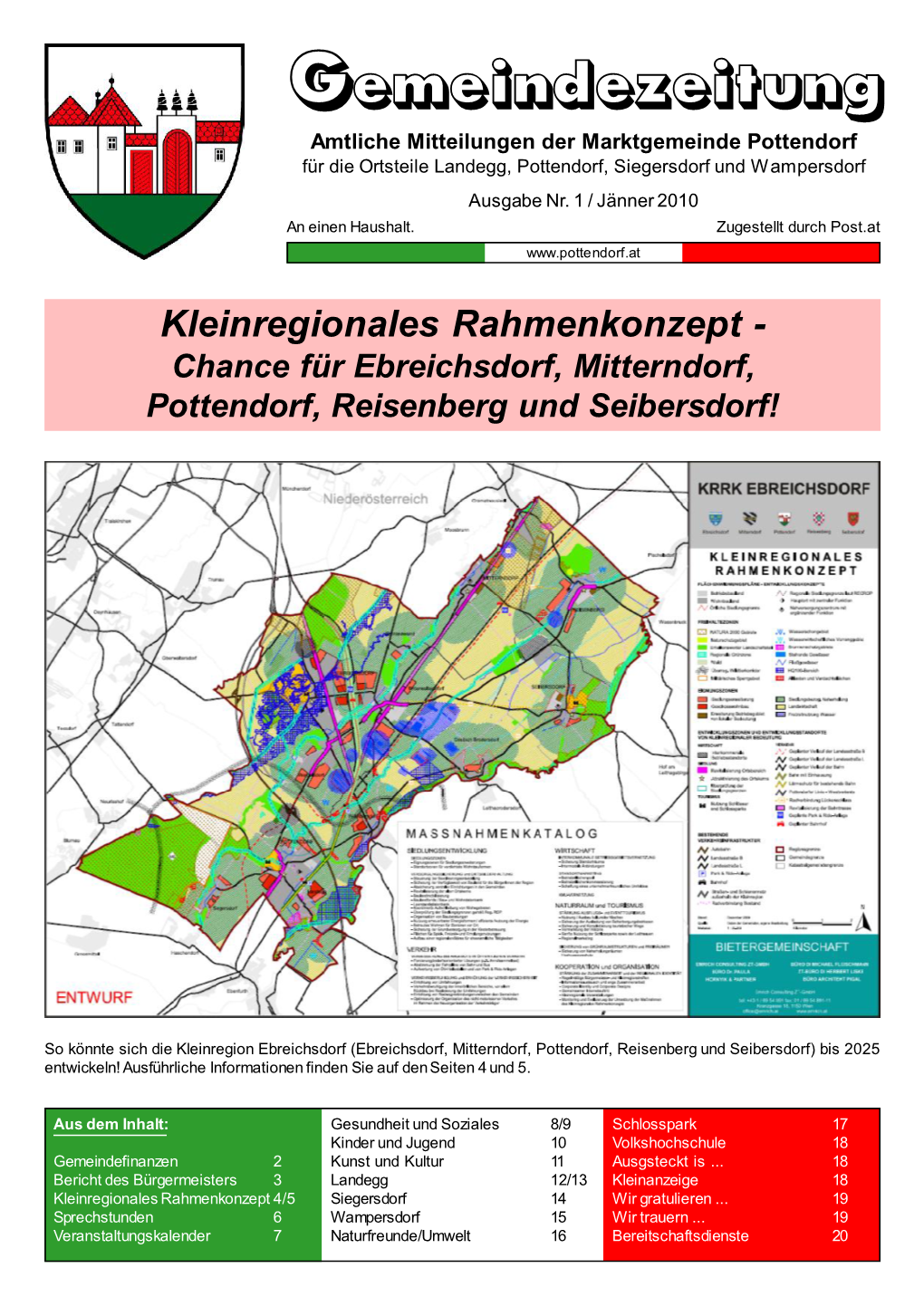 Gemeindezeitung Amtliche Mitteilungen Der Marktgemeinde Pottendorf Für Die Ortsteile Landegg, Pottendorf, Siegersdorf Und Wampersdorf Ausgabe Nr