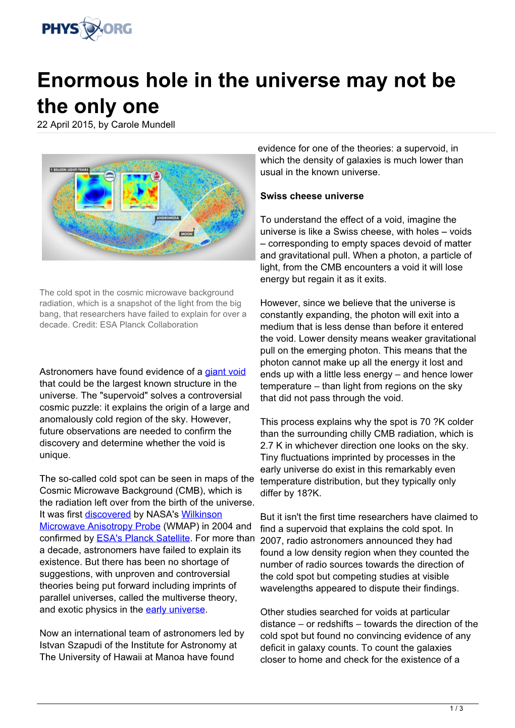 Enormous Hole in the Universe May Not Be the Only One 22 April 2015, by Carole Mundell