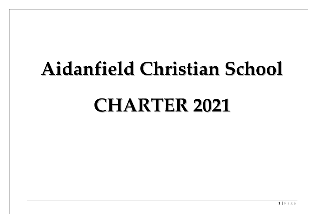 Aidanfield Christian School CHARTER 2021