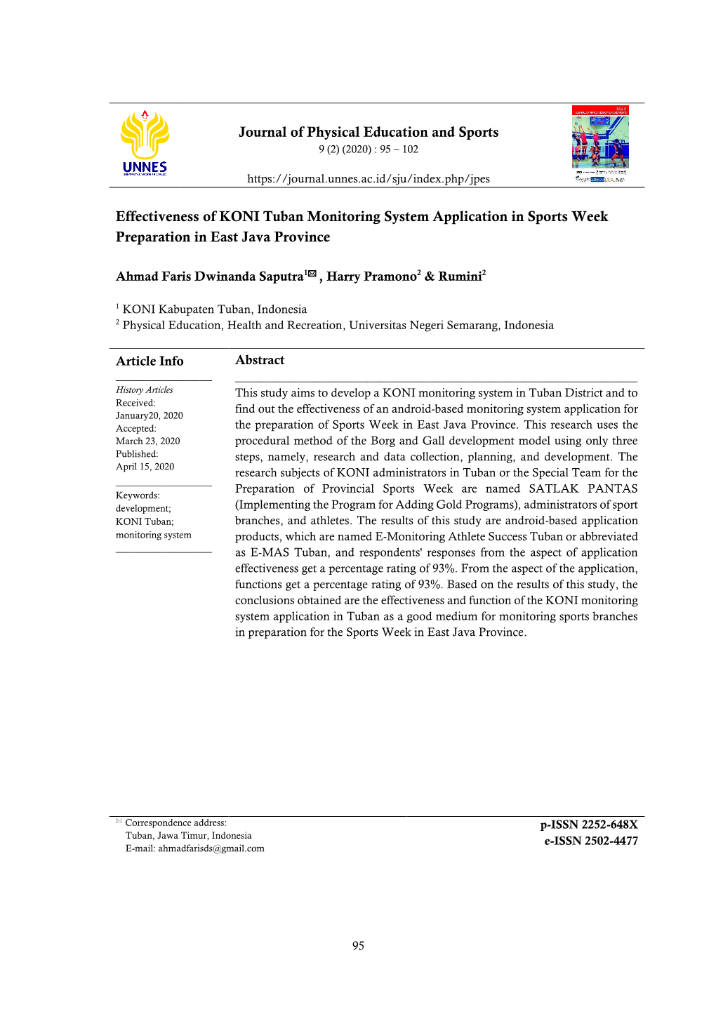 Journal of Physical Education and Sports Effectiveness of KONI Tuban Monitoring System Application in Sports Week Preparation In