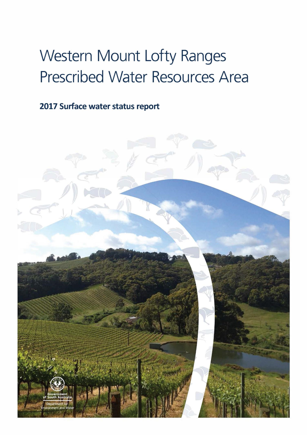 2017 Surface Water Status Report, Government of South Australia, Department for Environment and Water, Adelaide