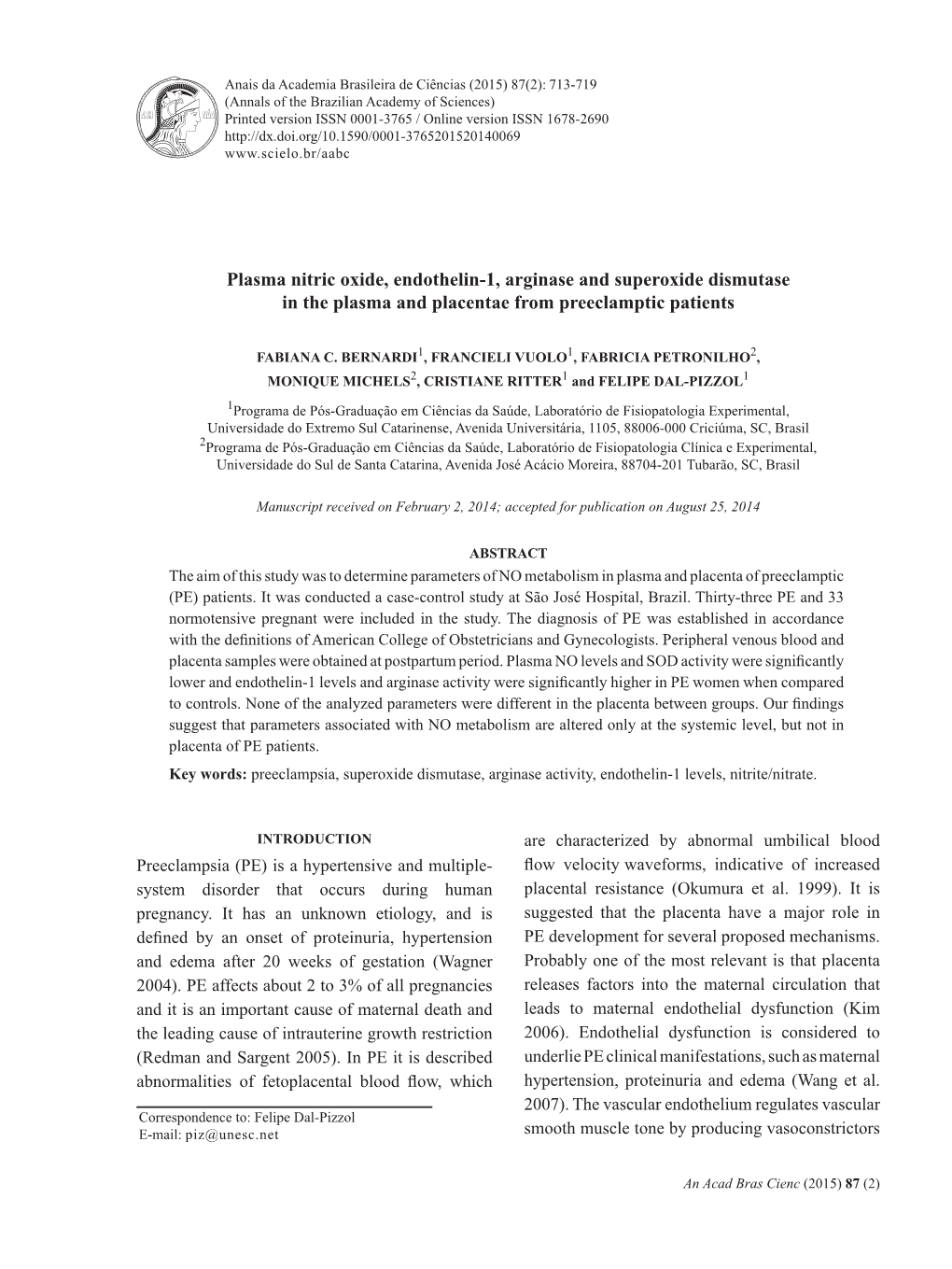 Plasma Nitric Oxide, Endothelin-1, Arginase and Superoxide Dismutase in the Plasma and Placentae from Preeclamptic Patients