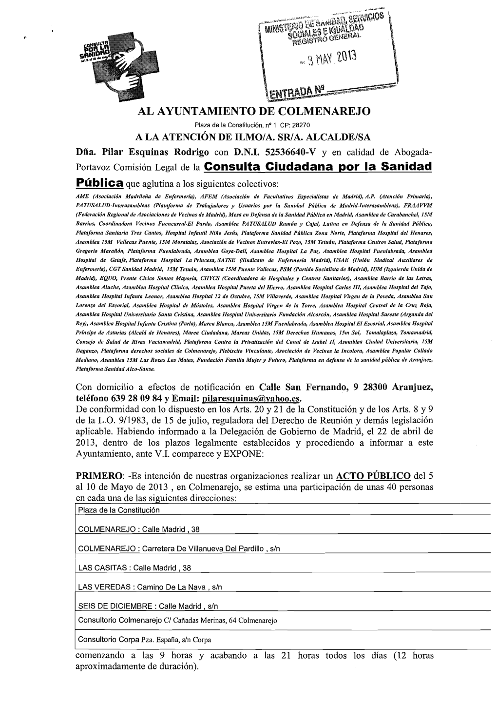 AL AYUNTAMIENTO DE COLMENAREJO Portavoz Comisión Legal De La Consulta Ciudadana Por La Sanidad