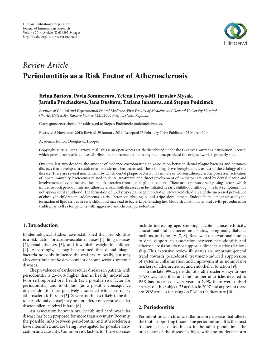 Periodontitis As a Risk Factor of Atherosclerosis