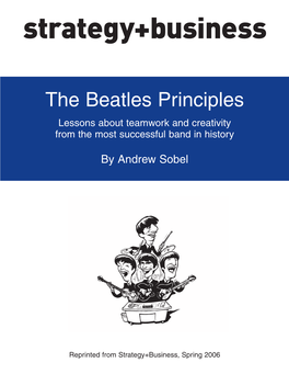 Beatles Principles Lessons About Teamwork and Creativity from the Most Successful Band in History