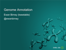 Annotating and Understanding Genomes