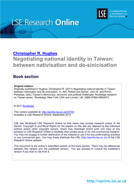 Negotiating National Identity in Taiwan: Between Nativisation and De-Sinicisation