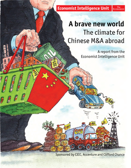 A Brave New World the Climate for Chinese M&A Abroad