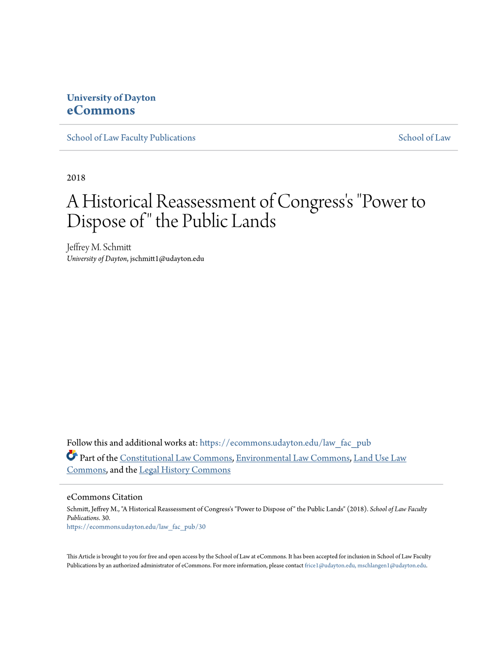 A Historical Reassessment of Congress's "Power to Dispose Of" the Public Lands" (2018)