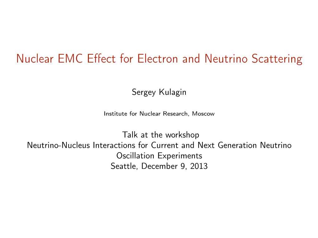 Nuclear EMC Effect for Electron and Neutrino Scattering