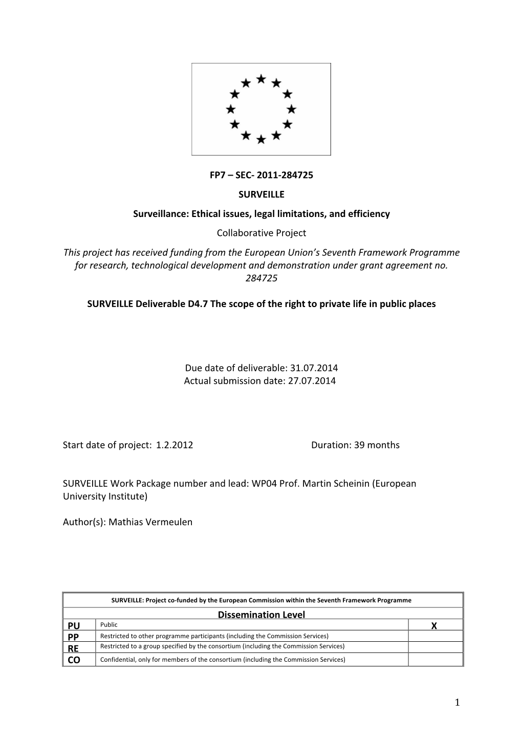 D4.7 the Scope of the Right to Privacy in Public Places