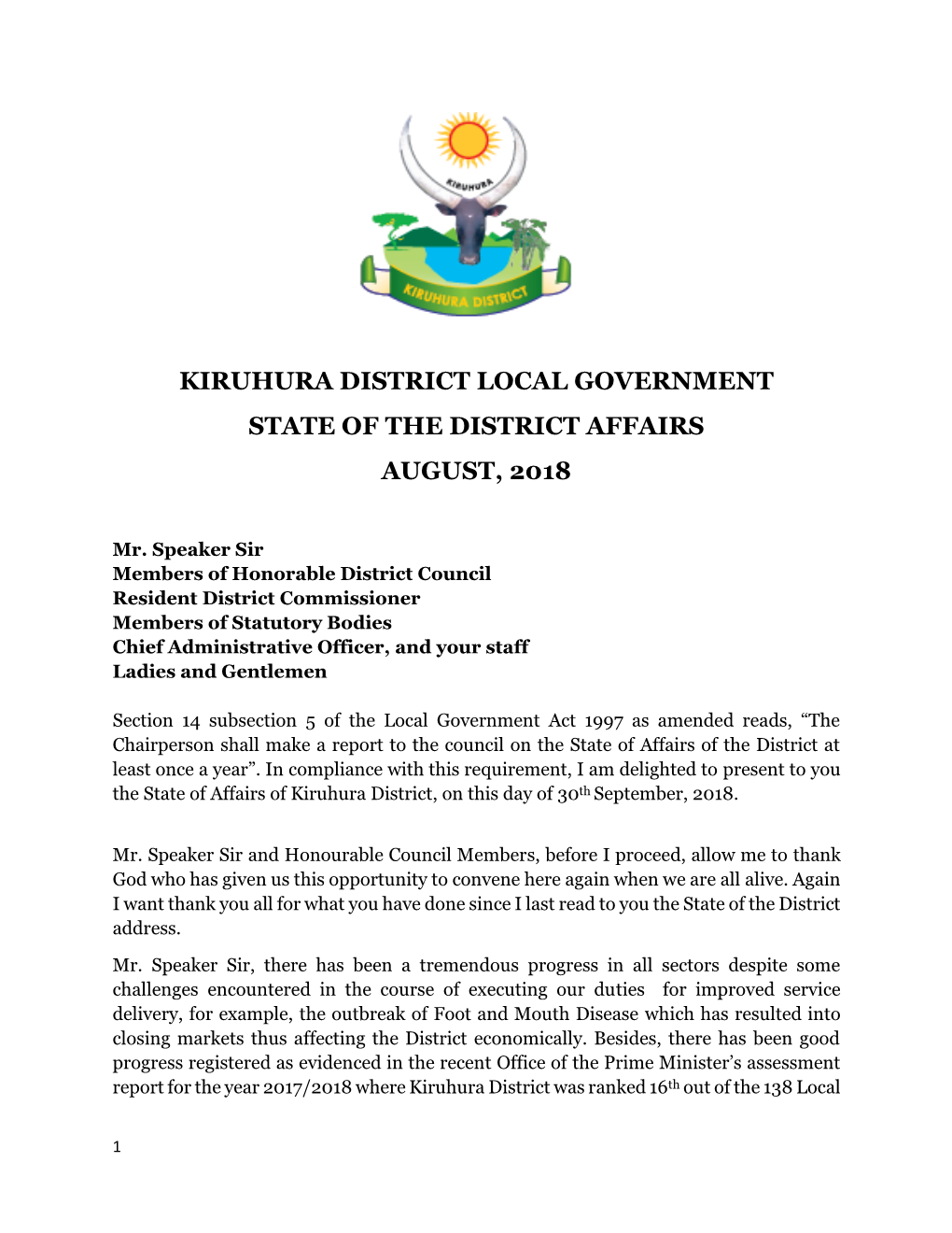 Kiruhura District Local Government State of the District Affairs August, 2018