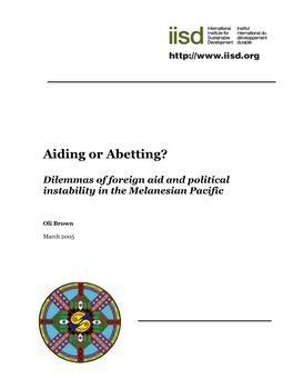 Aiding Or Abetting? Dilemmas of Foreign Aid and Political