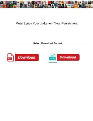 Metal Lyrics Your Judgment Your Punishment