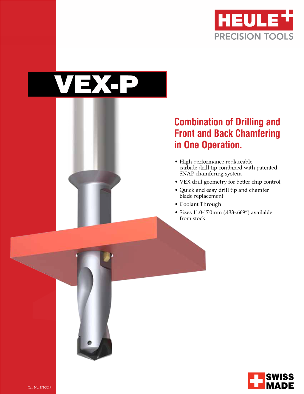 Combination of Drilling and Front and Back Chamfering in One Operation