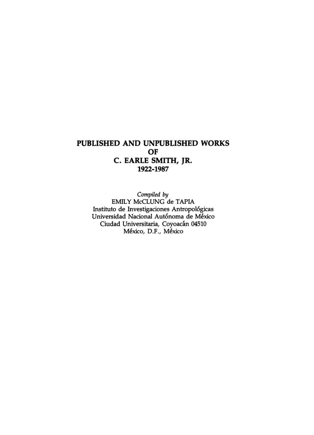 Published and Unpublished Works C. Earle Smith, Jr