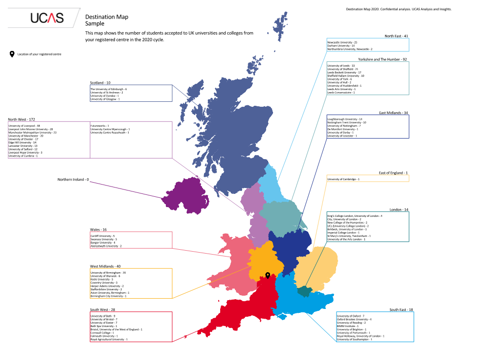 Destination Map Sample This Map Shows the Number of Students Accepted to UK Universities and Colleges from North East - 41 Your Registered Centre in the 2020 Cycle