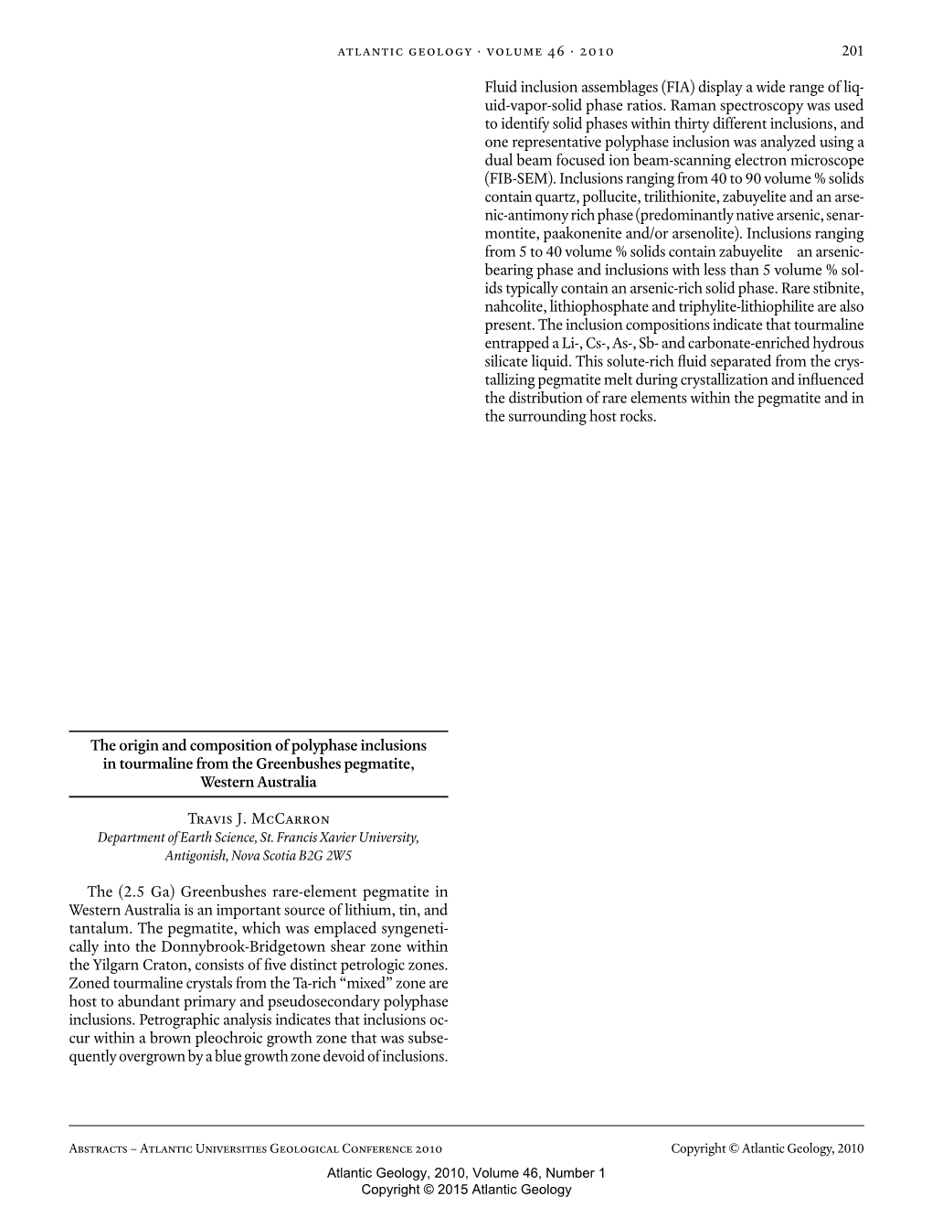 The Origin and Composition of Polyphase Inclusions in Tourmaline from the Greenbushes Pegmatite, Western Australia