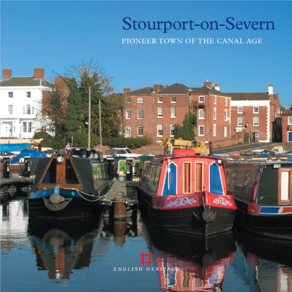 Stourport-On-Severn: Pioneer Town of the Canal