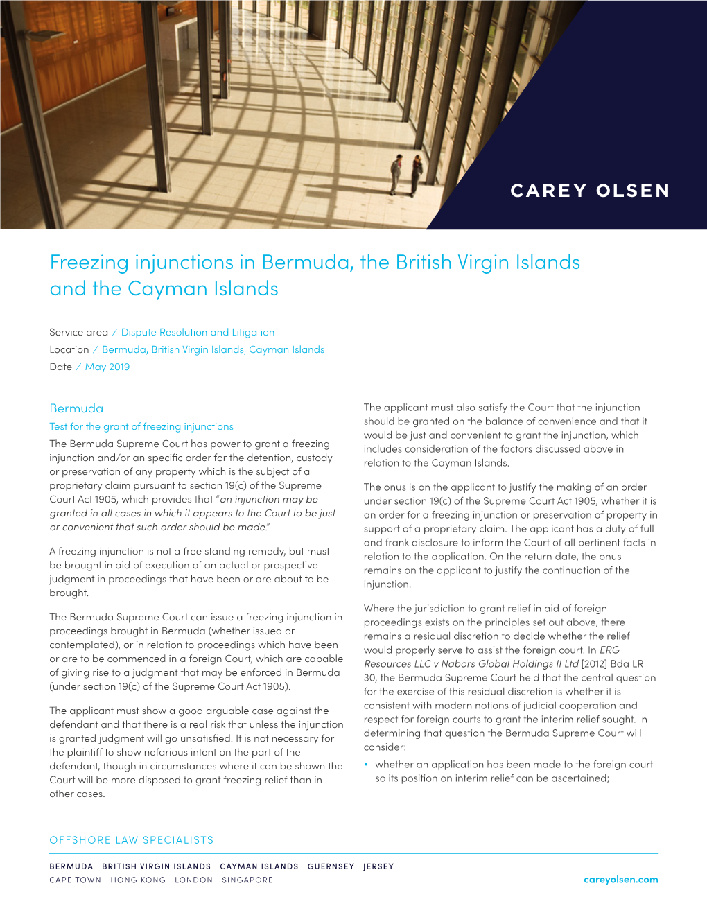 Freezing Injunctions in Bermuda, the British Virgin Islands and the Cayman Islands