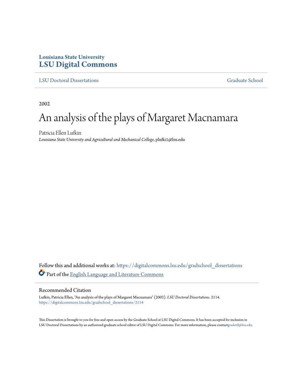 An Analysis of the Plays of Margaret Macnamara Patricia Ellen Lufkin Louisiana State University and Agricultural and Mechanical College, Plufki1@Lsu.Edu