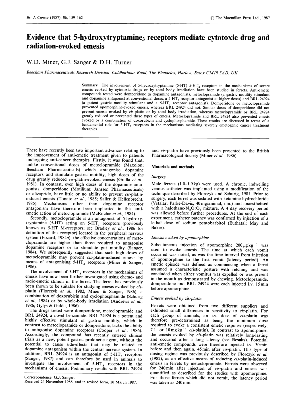 Evidence That 5-Hydroxytryptamine3 Receptors Mediate Cytotoxic Drug and Radiation-Evoked Emesis