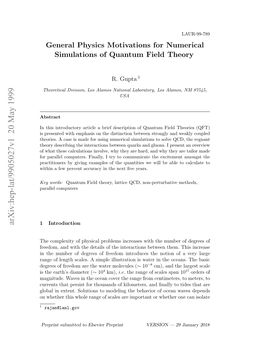 General Physics Motivations for Numerical Simulations of Quantum