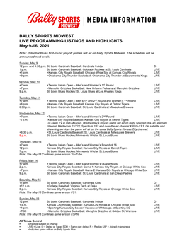 BALLY SPORTS MIDWEST LIVE PROGRAMMING LISTINGS and HIGHLIGHTS May 9-16, 2021