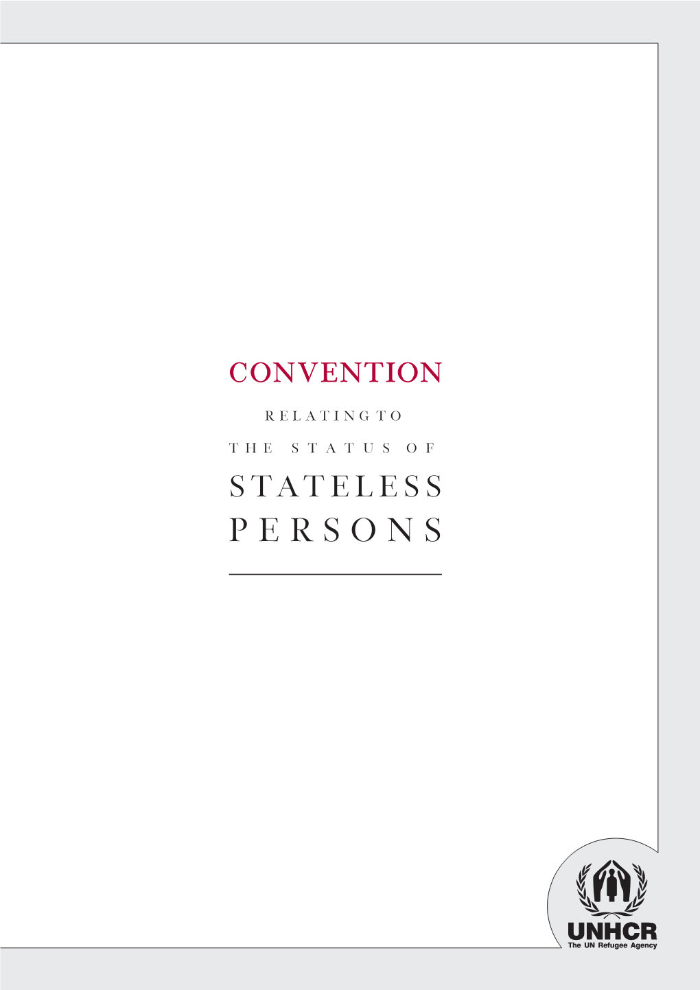 1954 Convention Relating to the Status of Stateless Persons