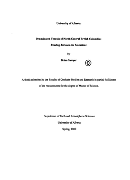 University of Alberta Dmmlinized Terrain of North-Centrai British