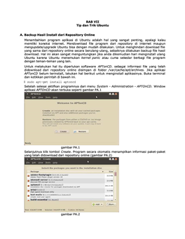 BAB VII Tip Dan Trik Ubuntu A. Backup Hasil Install Dari Repository Online