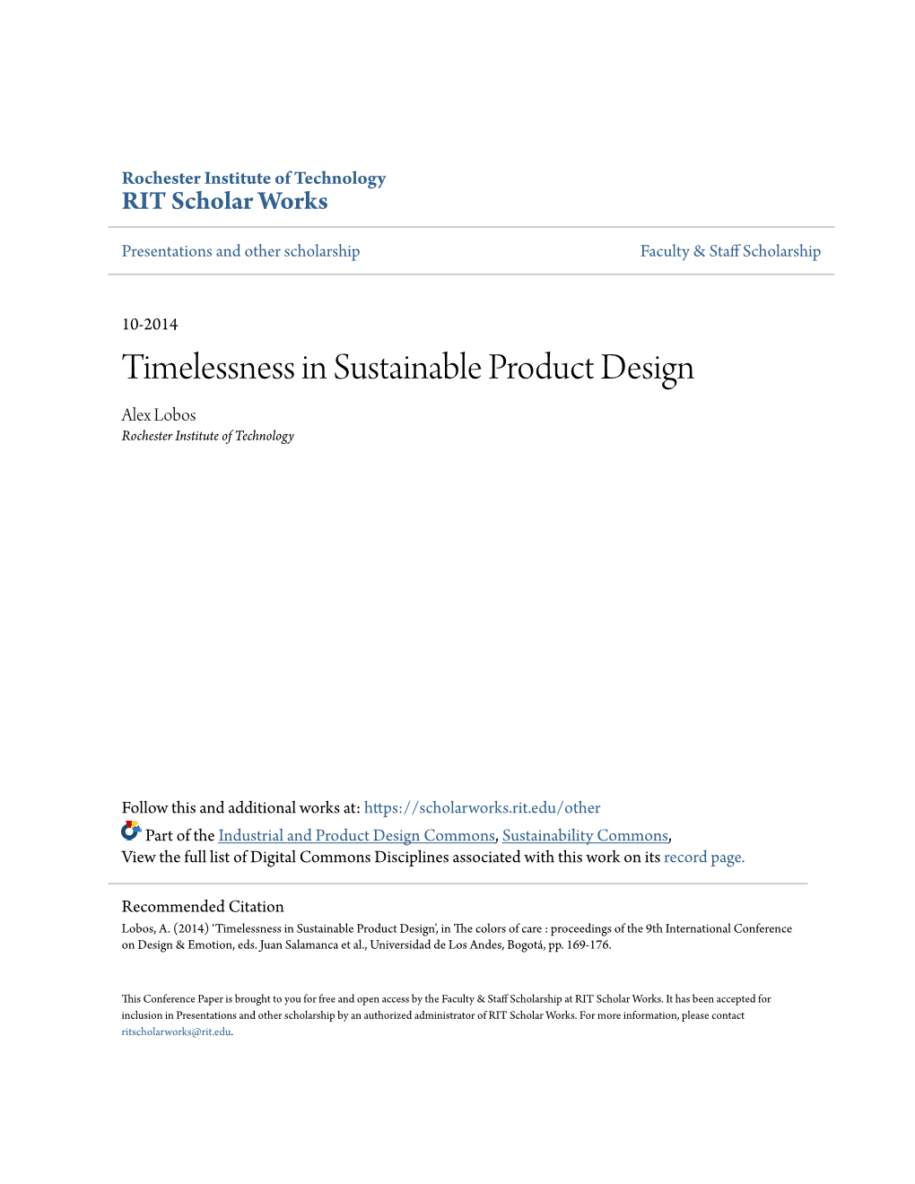 Timelessness in Sustainable Product Design Alex Lobos Rochester Institute of Technology