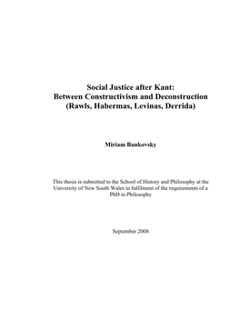 Social Justice After Kant: Between Constructivism and Deconstruction (Rawls, Habermas, Levinas, Derrida)
