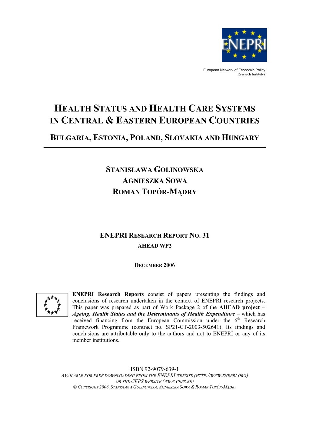 Health Status and Health Care Systems in Central & Eastern European Countries