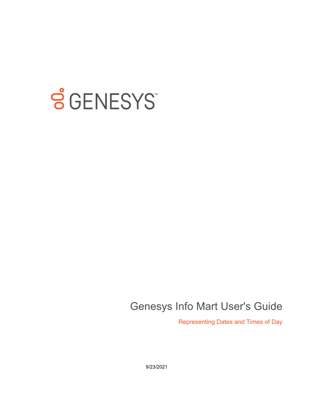 Genesys Info Mart User's Guide