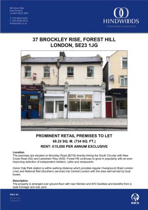 37 Brockley Rise, Forest Hill London, Se23 1Jg