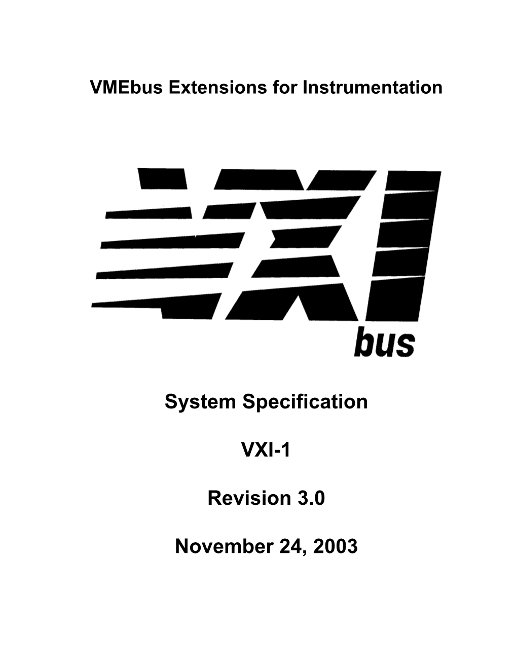 Vmebus Extensions for Instrumentation