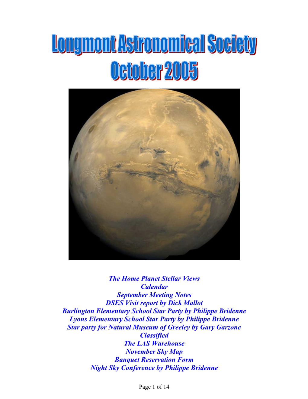 The Home Planet Stellar Views Calendar September Meeting Notes DSES Visit Report by Dick Mallot Burlington Elementary School St