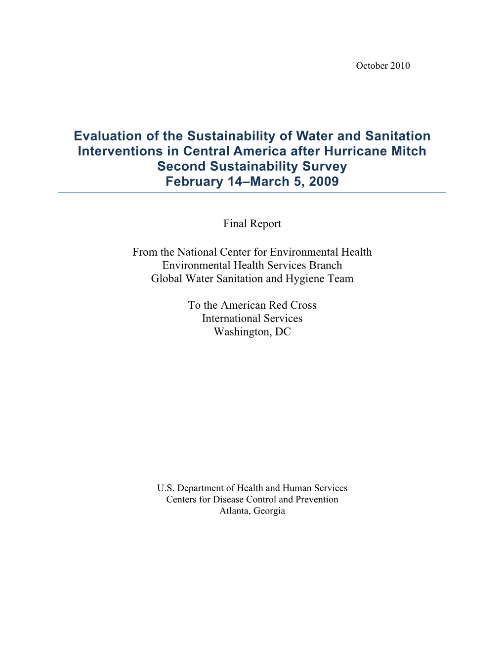 Evaluation of the Sustainability of Water and Sanitation Interventions