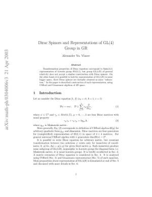Dirac Spinors and Representations of GL (4) Group in GR