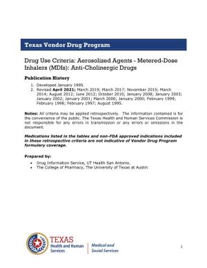 Metered-Dose Inhalers (Mdis): Anti-Cholinergic Drugs