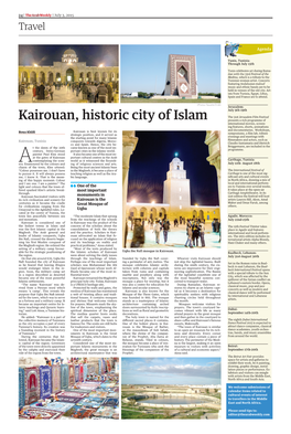 Kairouan, Historic City of Islam Presents a Rich Programme of International Movies, Screen- Ing Features, Shorts, Animations and Documentaries
