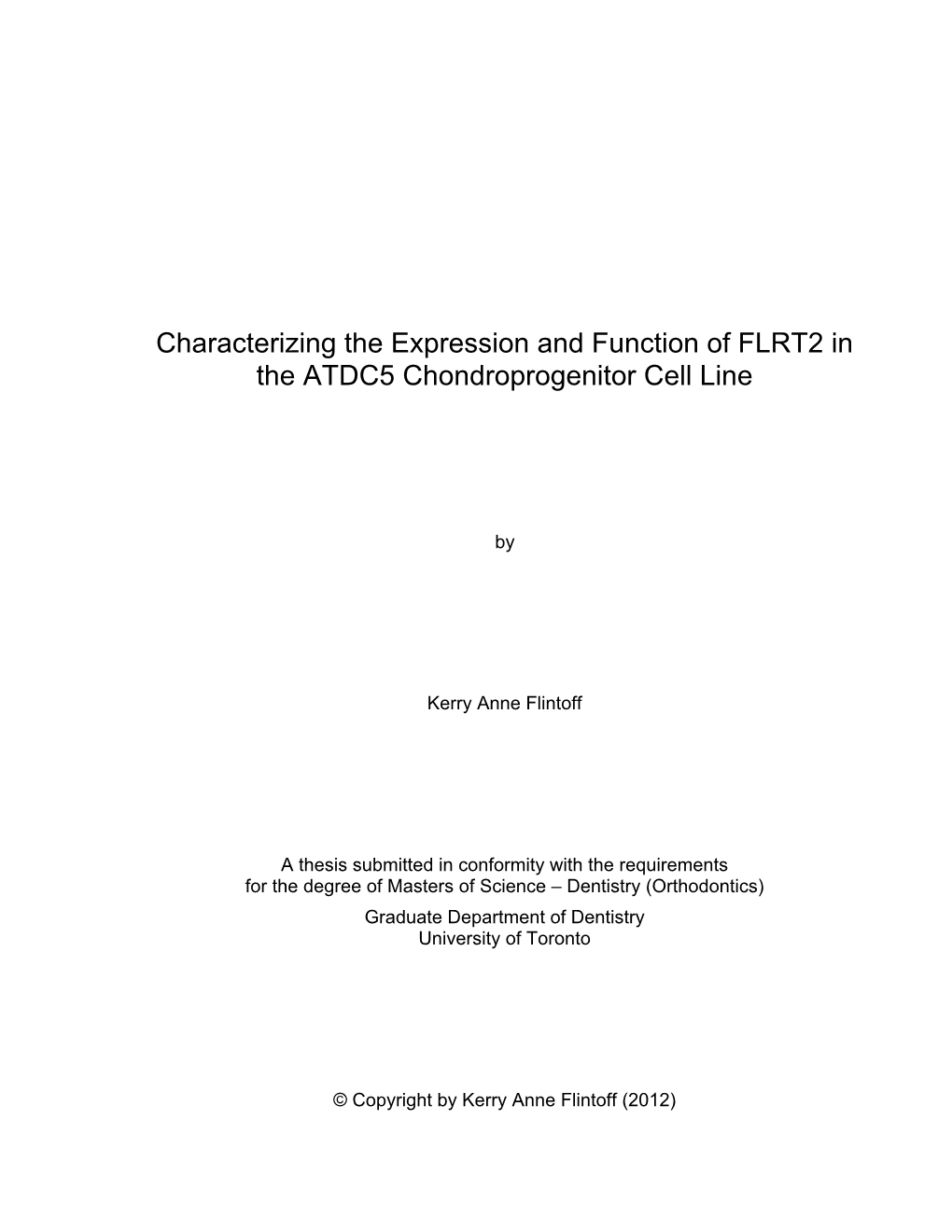 Characterizing the Expression and Function of FLRT2 in the ATDC5 Chondroprogenitor Cell Line