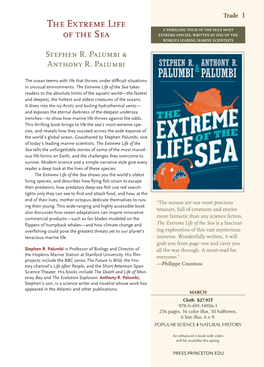 The Extreme Life of the Sea Takes Readers to the Absolute Limits of the Aquatic World—The Fastest and Deepest, the Hottest and Oldest Creatures of the Oceans